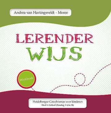 Werkboek Heidelbergse Catechismus voor kinderen, Verzenden, Andrea Hartingsveldt-Moree