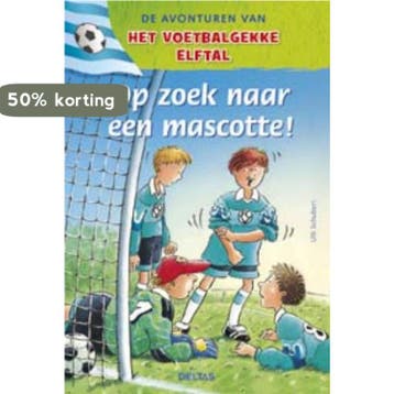 Op zoek naar een mascotte! / De avonturen van het, Verzenden, U. Schubert