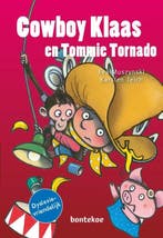 Cowboy Klaas en Tommie Tornado / Vaantjes 9789055298631, Livres, Verzenden, Eva Muszynski