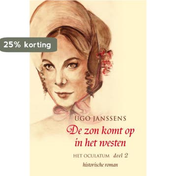 De zon komt op in het westen / Het oculatum / 2 Ugo Janssens, Boeken, Verzenden, Gelezen, Ugo Janssens