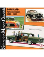 BORGWARD PERSONENWAGEN 1949 -1961 (SCHRADER MOTOR CHRONIK)