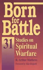 Born for Battle - R. Arthur Mathews - 9780877880905 - Paperb, Verzenden, Nieuw