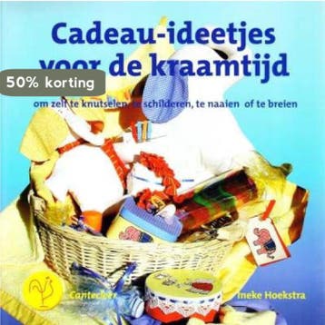 Cadeau-ideetjes voor de kraamtijd 9789021334554 I. Hoekstra, Boeken, Verzenden, Zo goed als nieuw, I. Hoekstra