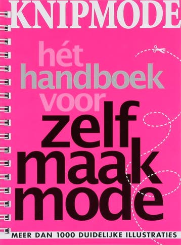 Knip Mode Handboek voor Zelfmaakmode 9789085744894, Boeken, Verzenden, Zo goed als nieuw