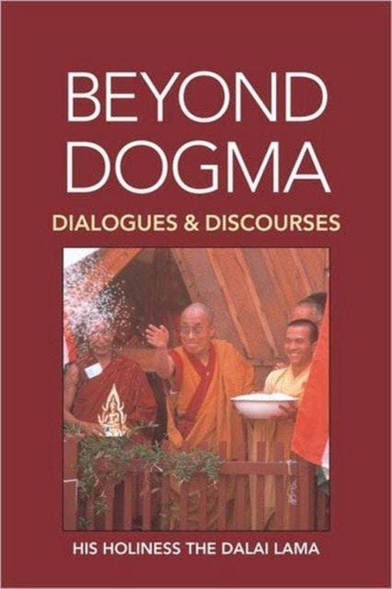 Beyond Dogma 9781556432187 His Holiness The Dalai Lama, Livres, Langue | Anglais, Envoi