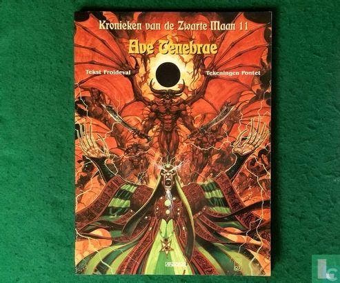 Kronieken van de zwarte maan - Ave Tenebrae - 2004, Boeken, Stripverhalen, Zo goed als nieuw, Eén stripboek, Verzenden