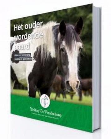 Het ouder wordende paard 9789491029080, Verzenden, Zo goed als nieuw