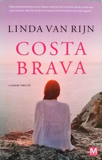 Costa Brava 9789460685804 Linda van Rijn, Verzenden, Gelezen, Linda van Rijn