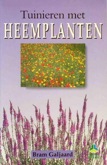 Tuinieren met heemplanten / De groenboekerij 9789021002354, Verzenden, Zo goed als nieuw, Galjaard