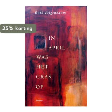 In april was het gras op 9789057593628 R. Feigenbaum, Verzenden, R. Feigenbaum