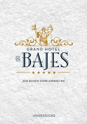 Grand Hotel de Bajes 9789082162530 Andries Bik, Verzenden, Gelezen, Andries Bik