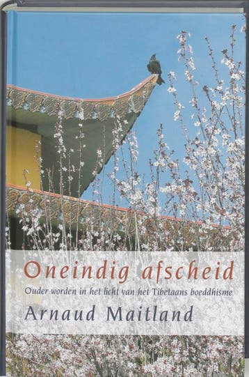 Oneindig afscheid 9789069636221 A. Maitland, Verzenden, Gelezen, A. Maitland
