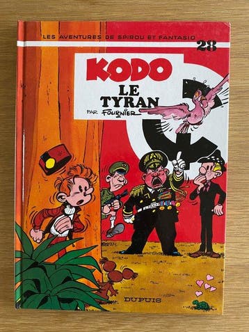 Spirou et Fantasio T28 - Kodo le tyran + dédicace +