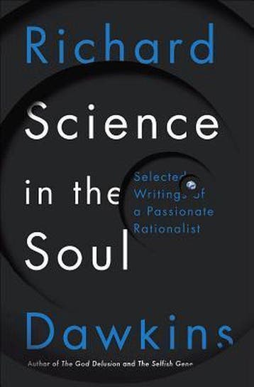 Science in the Soul 9780399592249 Richard Dawkins, Verzenden, Zo goed als nieuw, Richard Dawkins