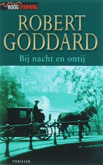 Bij nacht en ontij / Hoogspanning 9789045306209 R. Goddard, Verzenden, Gelezen, R. Goddard