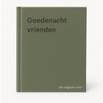 Goedenacht vrienden 9789493319363, Boeken, Verzenden, Zo goed als nieuw