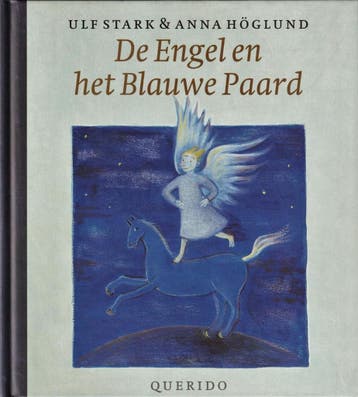 De Engel en het Blauwe Paard 9789021482941 U. Stark, Verzenden, Gelezen, U. Stark