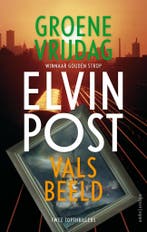 Groene vrijdag ; Vals beeld 9789026364525 Elvin Post, Verzenden, Gelezen, Elvin Post