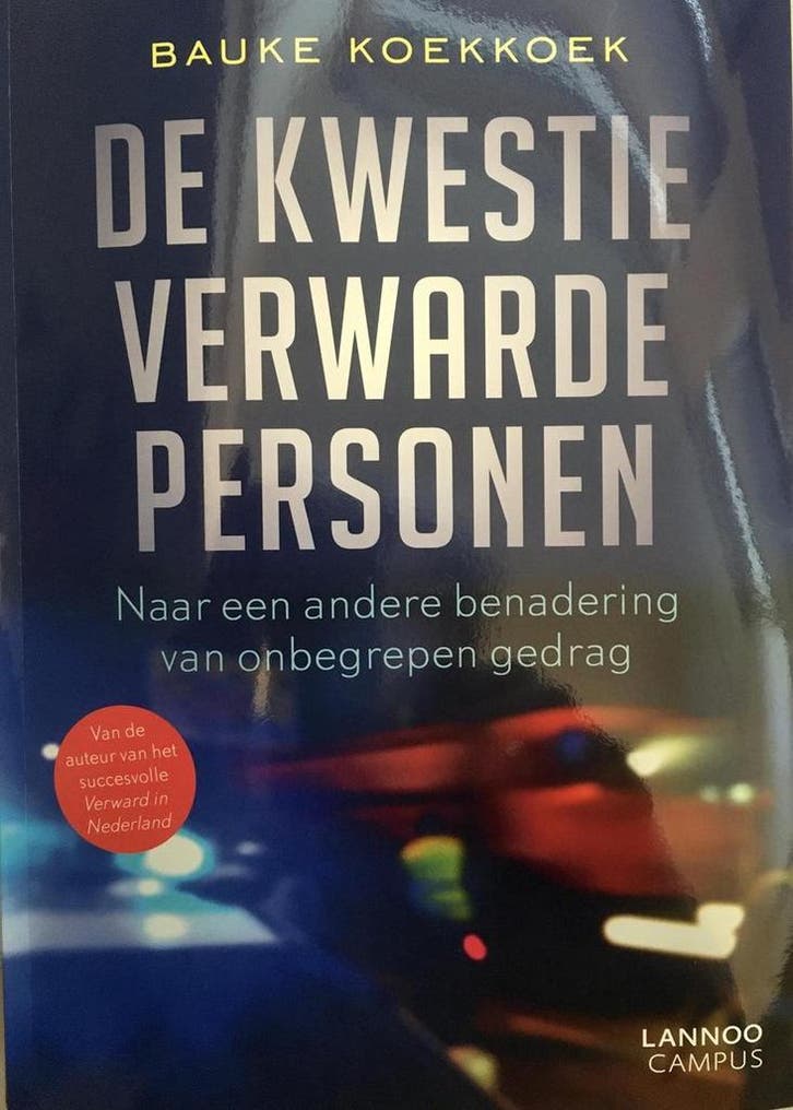 De kwestie verwarde personen 9789401465748 Bauke Koekkoek, Boeken, Gezondheid, Dieet en Voeding, Zo goed als nieuw, Verzenden