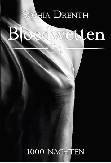 1000 Nachten / Bloedwetten 9789082991604 Sophia Drenth, Boeken, Verzenden, Gelezen, Sophia Drenth