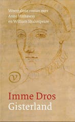 Gisterland 9789028212411 Imme Dros, Boeken, Verzenden, Gelezen, Imme Dros