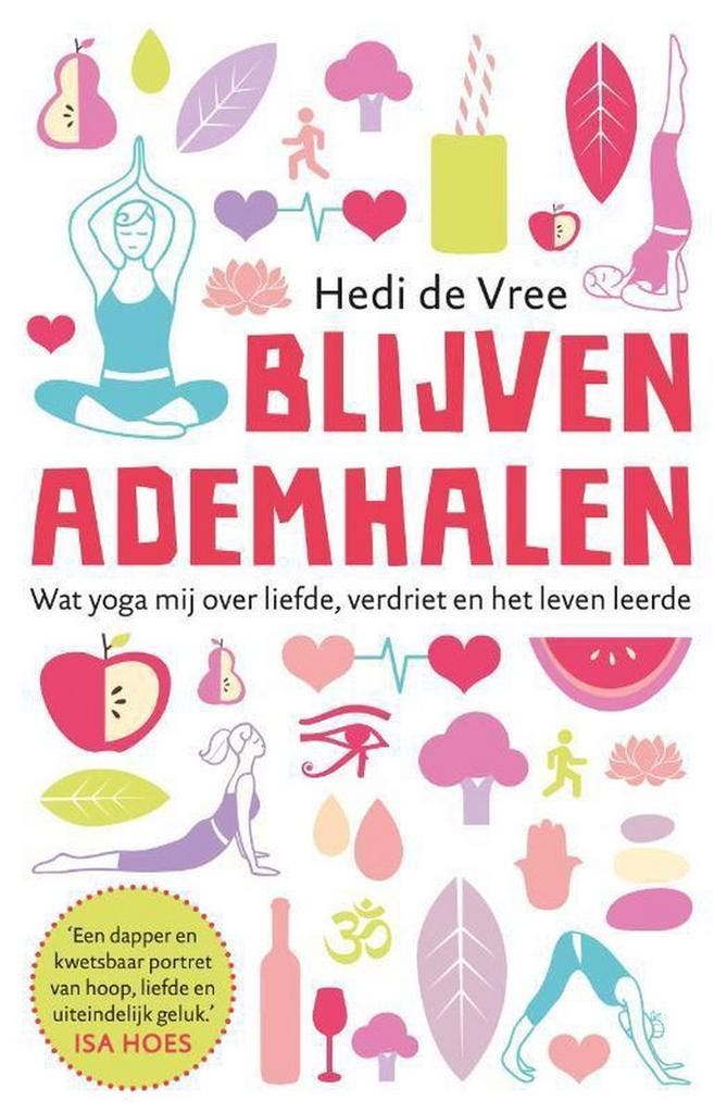 Blijven ademhalen 9789400505636 Hedi de Vree, Livres, Psychologie, Envoi