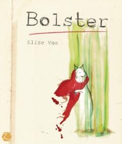 Bolster 9789464757514 Elise Vos, Boeken, Verzenden, Zo goed als nieuw, Elise Vos