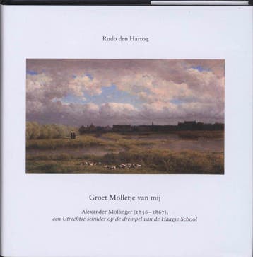 Groet Molletje van mij / Nobelreeks / 20 9789076940533, Verzenden, Zo goed als nieuw, R. den Hartog