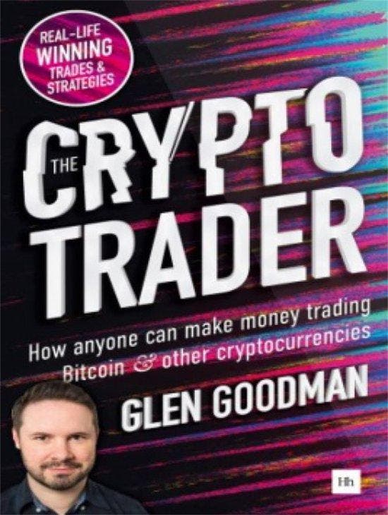 The Crypto Trader 9780857197177 Glen Goodman, Livres, Langue | Anglais, Envoi