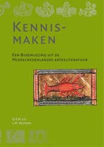 Kennis-maken / Artesliteratuur in de Nederlanden / 6, Verzenden, Gelezen