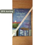 Zolang het nog kan. - Liz Nickles. 9789051084016, Verzenden, Gelezen, Liz Nickles.