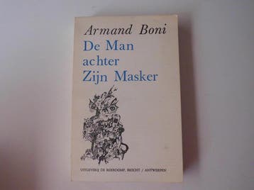 De man achter zijn masker 9789063072315 Boni, Verzenden, Boni
