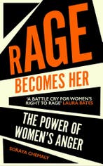 Rage becomes her 9781471172113 Soraya Chemaly, Verzenden, Gelezen, Soraya Chemaly