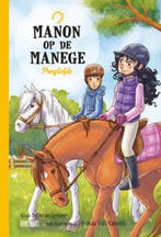Ponyliefde / Manon op de manege / 6 9789059246706, Verzenden, Zo goed als nieuw, Nico De Braeckeleer