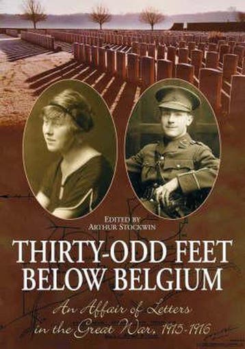 Thirty-odd Feet Below Belgium 9781898594802 Arthur Stockwin, Boeken, Verzenden, Gelezen, Arthur Stockwin