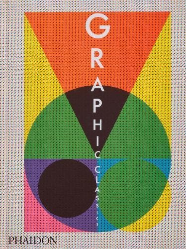 Graphic Classics 9781838668426 Phaidon Editors, Livres, Livres Autre, Envoi