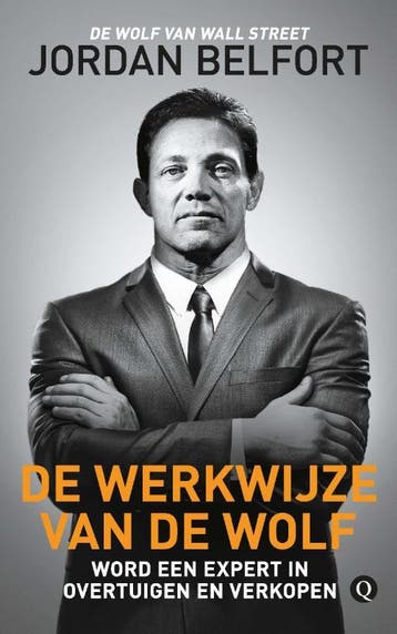 De werkwijze van de Wolf 9789021407210 Jordan Belfort, Verzenden, Gelezen, Jordan Belfort