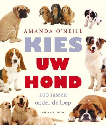 Kies uw hond 9789059563629 Amanda O Neill, Verzenden, Gelezen, Amanda O Neill