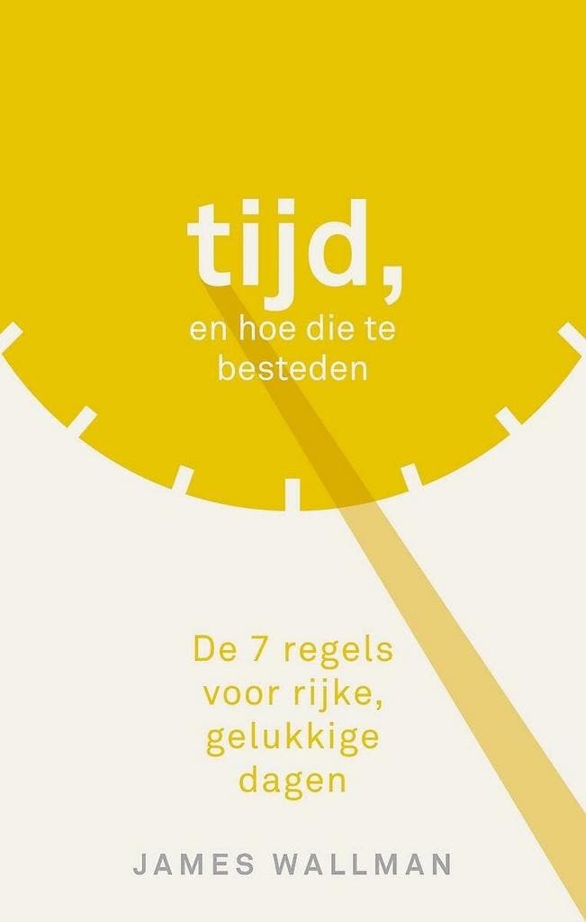 Tijd, en hoe die te besteden (9789021571249, James Wallman), Livres, Psychologie, Envoi