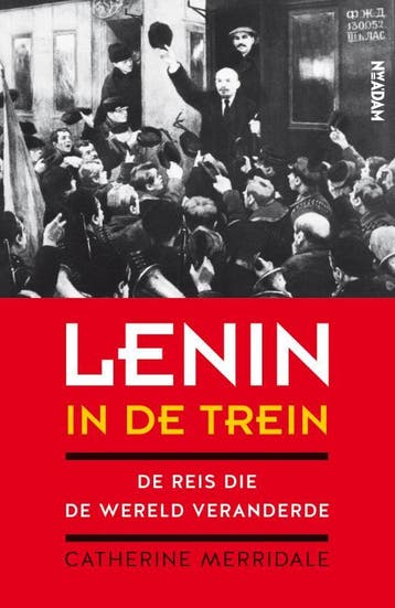 Lenin in de trein 9789046821251 Catherine Merridale, Verzenden, Gelezen, Catherine Merridale