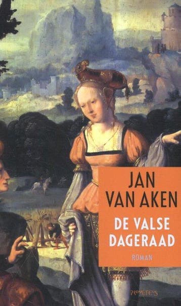 De valse dageraad - van Aken, Verzenden, Nieuw