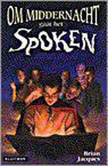Om middernacht gaat het spoken - Jacques, Verzenden, Nieuw