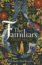 The Familiars 9781785766145 Stacey Halls, Verzenden, Gelezen, Stacey Halls