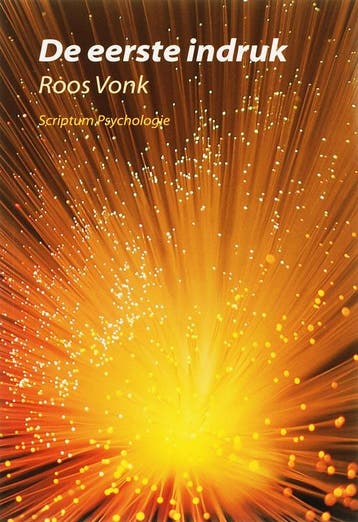 De eerste indruk / Scriptum psychologie 9789055944651, Verzenden, Gelezen, Roos Vonk