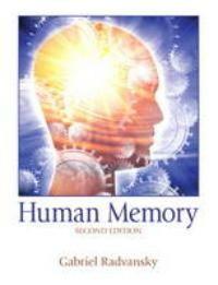 Human Memory:United States Edition 9780205734825, Verzenden, Radvansky Gabriel