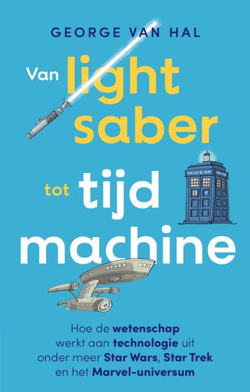 Van lightsaber tot tijdmachine (Goed), Verzenden, Nieuw