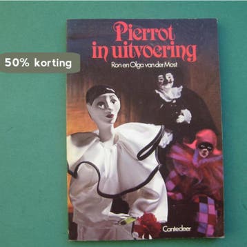 Pierrot in uitvoering 9789021313573 Most, Verzenden, Most