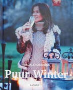 Puur winter 9789401423762 Pascale Naessens, Verzenden, Zo goed als nieuw, Pascale Naessens