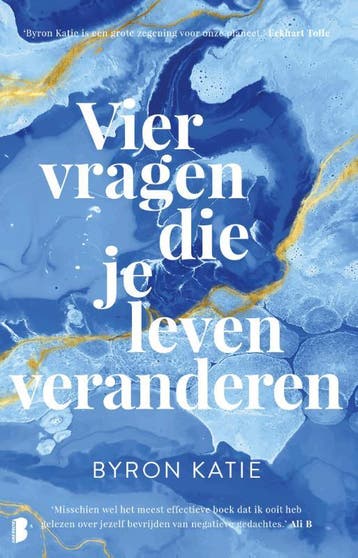 Vier vragen die je leven veranderen 9789022590812, Boeken, Verzenden, Zo goed als nieuw, Byron Katie