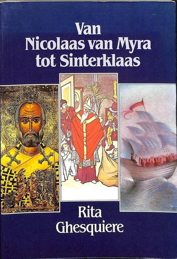 Van nicolaas v myra tot sinterklaas 9789052560199 Ghesquiere, Boeken, Overige Boeken, Gelezen, Verzenden